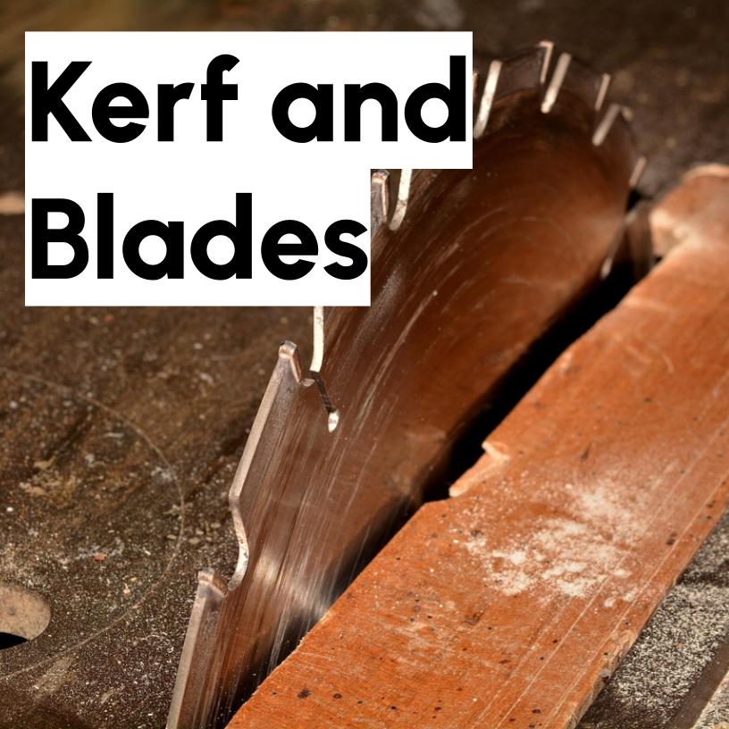 Protected:  Kerf & Blade